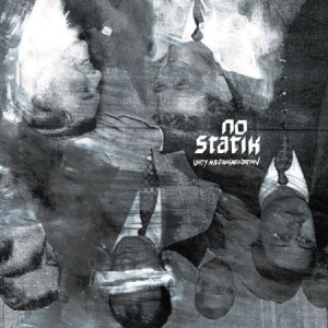 No Statik - Unity And Fragmentation i gruppen VINYL / Rock hos Bengans Skivbutik AB (3035286)