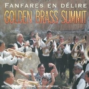 Blandade Artister - Golden Brass Summit - Fanfares i gruppen CD / Pop hos Bengans Skivbutik AB (3041974)