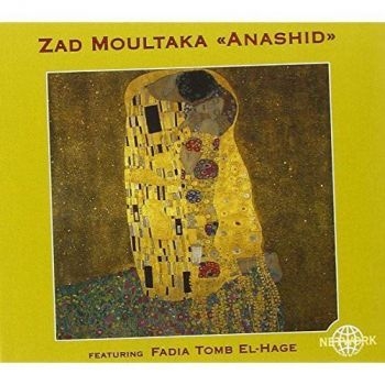 Zad Moultaka - Anashid i gruppen CD / Toppsäljare hos Bengans Skivbutik AB (3041977)