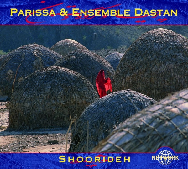 Parissa And Ensemble Dastan - Shoorideh i gruppen CD / Toppsäljare hos Bengans Skivbutik AB (3041980)