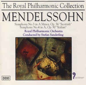 Royal Philharmonic Orchestra/Sander - Mendelssohn: Sinfonie 3 Op. 56 i gruppen CD / Pop hos Bengans Skivbutik AB (3042087)