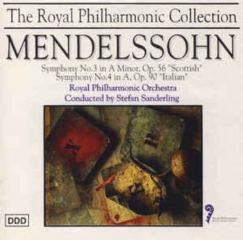 Royal Philharmonic Orchestra/Sander - Mendelssohn: Sinfonie 3 Op. 56 i gruppen CD / Toppsäljare hos Bengans Skivbutik AB (3042087)