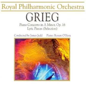 Royal Philharmonic Orchestra/O'hora - Grieg: Klavierkonzert i gruppen CD / Toppsäljare hos Bengans Skivbutik AB (3042089)
