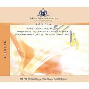 Royal Philharmonic Orchestra - Chopin: Works For Solo Piano i gruppen CD / Pop hos Bengans Skivbutik AB (3042132)