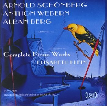 Klein Elisabeth - Schönberg, Berg, Webern i gruppen CD / Toppsäljare hos Bengans Skivbutik AB (3042186)