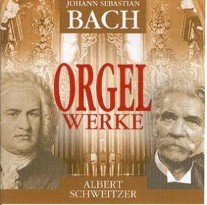 Albert Schweitzer - Bach: Orgelwerke i gruppen CD / Pop hos Bengans Skivbutik AB (3042269)