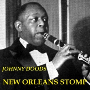 Johnny Dodds - New Orleans Stomp i gruppen CD / Jazz/Blues hos Bengans Skivbutik AB (3042327)