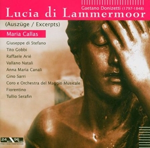 Callas/Di Stehano/Gobbi/Serafin - Donizetti: Lucia Di Lammermoor (Aus i gruppen CD / Pop hos Bengans Skivbutik AB (3042418)