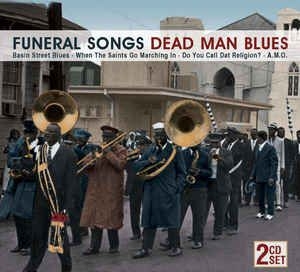 Blandade Artister - Funeral Songs - Dead Man Blues i gruppen CD / Jazz/Blues hos Bengans Skivbutik AB (3042476)