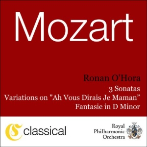 O'hora Ronan - Mozart: Piano Sonates Kv 310,3 i gruppen MUSIK / SACD / Pop hos Bengans Skivbutik AB (3042536)