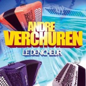 Verchuren Andre - Le Denicheur i gruppen CD / Pop hos Bengans Skivbutik AB (3042682)