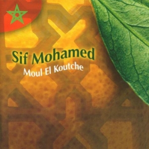 Mohamed Sif - Moul El Koutche i gruppen CD / Pop hos Bengans Skivbutik AB (3042697)