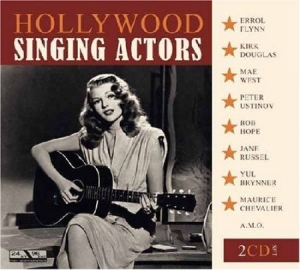 Blandade Artister - Hollywood Singing Actors i gruppen CD / Rock hos Bengans Skivbutik AB (3042759)
