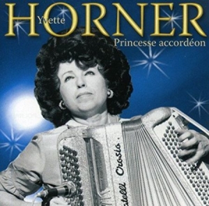 Horner Yvette - Princesse Accordeon i gruppen CD / Pop hos Bengans Skivbutik AB (3042796)