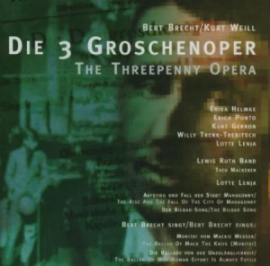 Lenya/ Trenk-Trebitsch/ Brecht/ Sommer - Brecht/Weill: Die 3 Groschenoper i gruppen CD / Pop hos Bengans Skivbutik AB (3042855)