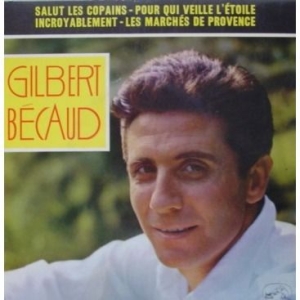 Becaud Gilbert - La Marche De Provence i gruppen CD / Pop hos Bengans Skivbutik AB (3042872)