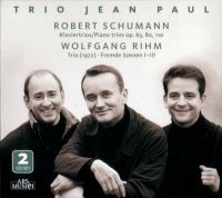 Trio Jean Paul - Schumann/Rihm: Klaviertrios i gruppen CD / Pop-Rock hos Bengans Skivbutik AB (3042938)