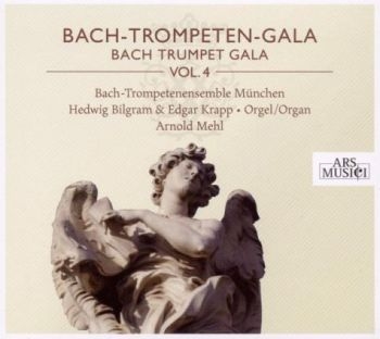Bach-Trompetenensemble München/Mehl - Bach-Trompeten-Gala Vol. 4 i gruppen CD / Pop hos Bengans Skivbutik AB (3042972)