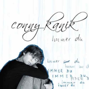 Kanik Conny - Immer Du i gruppen CD / Pop-Rock hos Bengans Skivbutik AB (3043269)