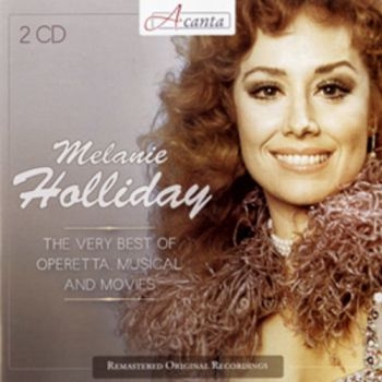Holliday Melanie - Very Best Of Operetta,... i gruppen CD / Toppsäljare hos Bengans Skivbutik AB (3043361)
