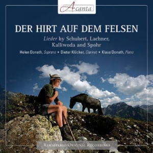 Helen Donath - Schubert: Der Hirt A.D. Felsen i gruppen CD / Pop hos Bengans Skivbutik AB (3043367)