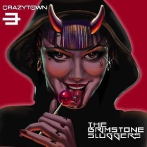 Crazy Town - Brimstone Sluggers /Deluxe i gruppen CD / Rock hos Bengans Skivbutik AB (3043403)