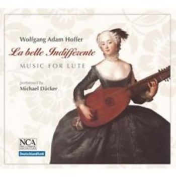 Dücker Michael - Hoffer: La Belle Indifferente i gruppen CD / Pop hos Bengans Skivbutik AB (3043483)