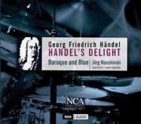 Baroque And Blue/Waschinskijörg - Handel's Delight i gruppen CD / Pop hos Bengans Skivbutik AB (3043484)