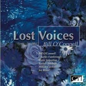 O Connell Bill - Lost Voices i gruppen CD / Toppsäljare hos Bengans Skivbutik AB (3043494)