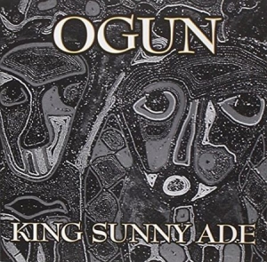 Ade King Sunny - Ogun i gruppen CD / Elektroniskt hos Bengans Skivbutik AB (3043632)