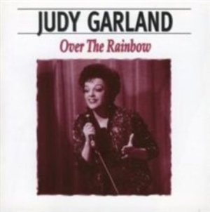 Judy Garland - Over The Rainbow i gruppen CD / Pop hos Bengans Skivbutik AB (3043640)