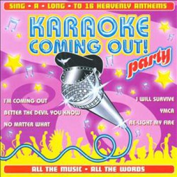 Various Artists - Karaoke Coming Out Party i gruppen CD / Toppsäljare hos Bengans Skivbutik AB (3043711)