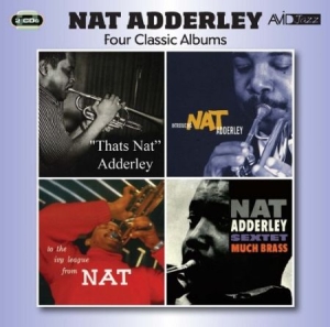 Adderley Nat - Four Classic Albums i gruppen ÖVRIGT / Kampanj 6CD 500 hos Bengans Skivbutik AB (3044043)