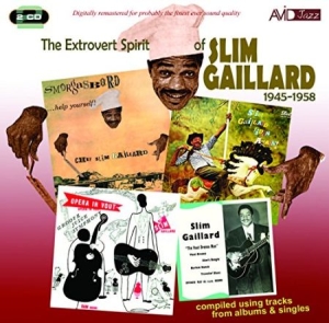 Gaillard Slim - Extrovert Spirit Of i gruppen CD / Jazz/Blues hos Bengans Skivbutik AB (3044118)