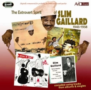 Gaillard Slim - Extrovert Spirit Of i gruppen CD / Jazz hos Bengans Skivbutik AB (3044118)