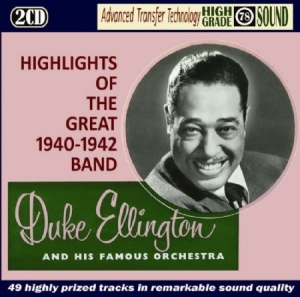 Ellington Duke - Highlights 1940-1942 i gruppen CD / Jazz/Blues hos Bengans Skivbutik AB (3044120)