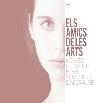 Els Amics De Les Arts - Només D'entrar Hi Ha Sempre El i gruppen VINYL / Toppsäljare hos Bengans Skivbutik AB (3044181)