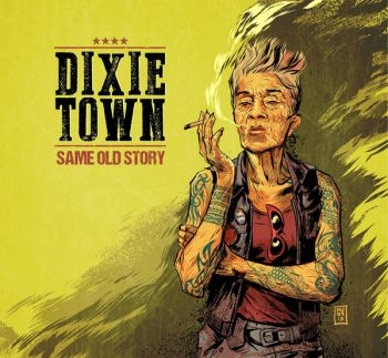 Dixie Town - Same Old Story i gruppen VINYL / Toppsäljare hos Bengans Skivbutik AB (3044200)