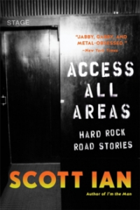 Scott Ian - Access All Areas. Stories From A Hard Rock Life i gruppen VI TIPSAR / Tips Musikböcker hos Bengans Skivbutik AB (3045955)