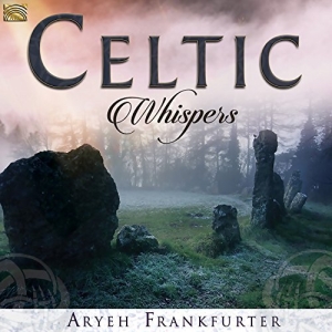 Aryeh Frankfurter - Celtic Whispers i gruppen CD / Elektroniskt,World Music hos Bengans Skivbutik AB (3049492)