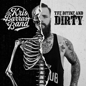 Barras Kris (Band) - Divine And Dirty i gruppen CD / Rock hos Bengans Skivbutik AB (3049737)