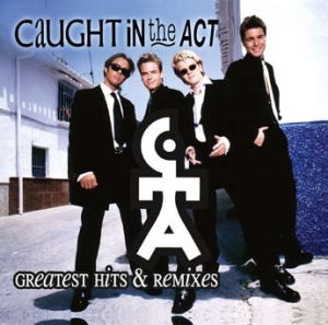Caught In The Act - Greatest Hits & Remixes i gruppen CD / Pop-Rock hos Bengans Skivbutik AB (3049744)