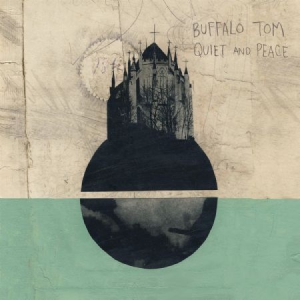 Buffalo Tom - Quiet And Peace i gruppen VINYL / Pop-Rock hos Bengans Skivbutik AB (3049764)