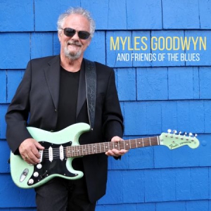 Goodwyn Myles - And Friends Of The Blues i gruppen CD / Rock hos Bengans Skivbutik AB (3049795)