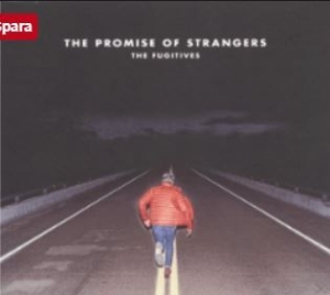 Fugitives - Promisse Of Strangers i gruppen CD / Pop hos Bengans Skivbutik AB (3049832)