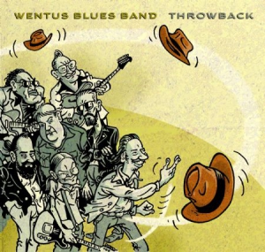 Wentus Blues Band - Throwback i gruppen CD / Jazz/Blues hos Bengans Skivbutik AB (3049886)