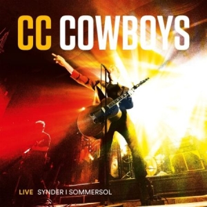 Cc Cowboys - Live - Synder I Sommersol i gruppen CD / Rock hos Bengans Skivbutik AB (3049903)