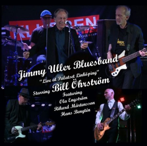 Jimmy Uller Bluesband Starring Bill - Live At Palatset Linköping i gruppen VINYL / Blues,Jazz hos Bengans Skivbutik AB (3049928)
