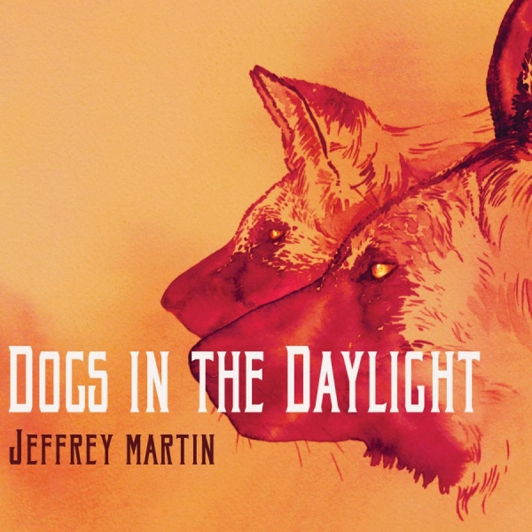Martin Jeffrey - Dogs In The Daylight (Expanded) i gruppen CD / Toppsäljare hos Bengans Skivbutik AB (3050861)