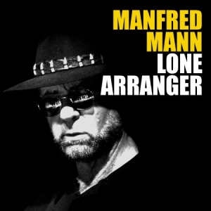 Manfred Mann - Lone Arranger - Ltd.Ed. i gruppen CD / Rock hos Bengans Skivbutik AB (3050898)